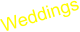 Weddings